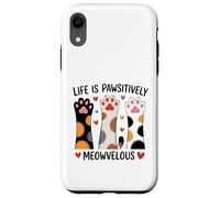 Life Is Pawsitively Meowvelous Cat Lover Case for iPhone XR
