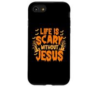 Life Is Scary Without Jesus Christian Faith Halloween Case for iPhone SE (2020) / 7/8