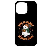 Life Is Scary Without Jesus - Christian Halloween Case for iPhone 15 Pro Max
