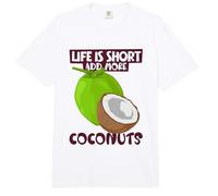 Life is Short - add More Coconuts Comfort Colors Adult Heavyweight T-Shirt