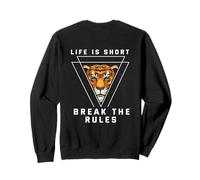 Life is Short Break the Rules back print Sweatshirt