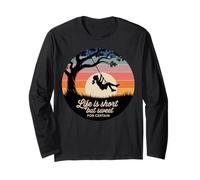 Life Is Short But Sweet For Certain Sunset Swing Long Sleeve T-Shirt
