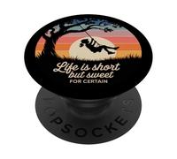 Life Is Short But Sweet For Certain Sunset Swing PopSockets Adhesive PopGrip