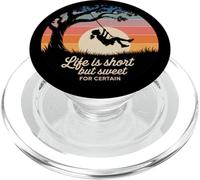 Life Is Short But Sweet For Certain Sunset Swing PopSockets PopGrip for MagSafe