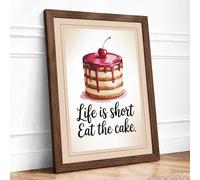 Life Is Short, Eat The Cake Typography Framed Wall Art Print A3 (42×29.7cm) Walnut, Wall Decor for Living Room, Bedroom, Office & Home, Ready to Hang, Art Gift