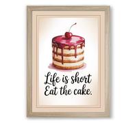 Life Is Short, Eat The Cake Typography Framed Wall Art Print A4 (29.7×21cm) Oak, Wall Decor for Living Room, Bedroom, Office & Home, Ready to Hang, Art Gift