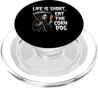 Life Is Short Eat The Corn Dog Ironic Grim Reaper Meme PopSockets PopGrip for MagSafe