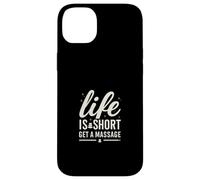 Life Is Short Get a Massage Retro Therapist Typography Case for iPhone 14 Plus