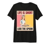 Life is Short Lick The Spoon Funny Retro Pinup Baker Premium T-Shirt
