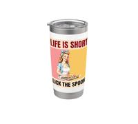 Life is Short Lick The Spoon Funny Retro Pinup Baker Stainless Steel Insulated Tumbler