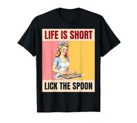Life is Short Lick The Spoon Funny Retro Pinup Baker T-Shirt