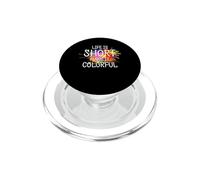Life Is Short Make It Colorful Art Teacher Painter PopSockets PopGrip for MagSafe