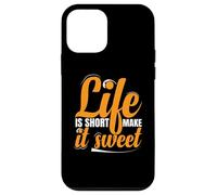 Life Is Short Make it Sweet Positive Inspirational Message Case for iPhone 12 mini