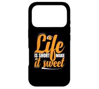 Life Is Short Make it Sweet Positive Inspirational Message Case for iPhone 17 Pro