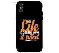Life Is Short Make it Sweet Positive Inspirational Message Case for iPhone X/XS