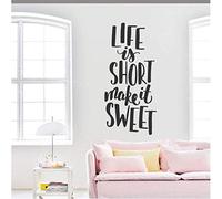 Life is Short Make It Sweet Quotes Wall Sticker Family Quotes Wall Decals for Home Bedroom Living Room Love Words Art Mural 26X57Cm