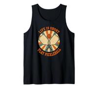 Life is Short Play Pickleball Vintage Sunburst Design Tank Top