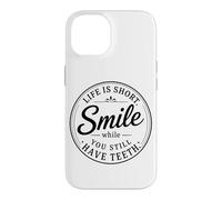 Life Is Short Smile While You Still Have Teeth Retro Badge Case for iPhone 14