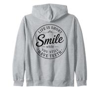 Life Is Short Smile While You Still Have Teeth Retro Badge Zip Hoodie
