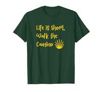Life is Short, Walk the Camino T-Shirt, Men, Dark Green, Small