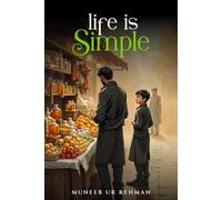 Life Is Simple: Finding Peace in a Complex World