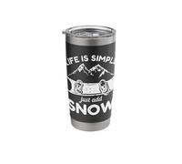 Life is Simple Just Add Snow Stainless Steel Insulated Tumbler