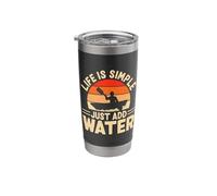Life is Simple Just Add Water Stainless Steel Insulated Tumbler
