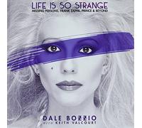 Life Is So Strange - Missing Persons, Frank Zappa, Prince & Beyond