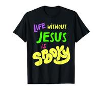 Life is Spooky Without Jesus Halloween Christian Trunk Treat T-Shirt