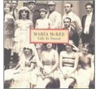 Life Is Sweet by Maria Mckee