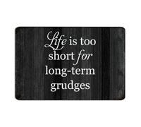 Life Is Too Short for Long-term Grudges Rustic Metal Signs Outdoor Funny Novelty Gate Wall Art Plaques Home Décor Garage Signs for Business Backyard Garage 12x18 Inch
