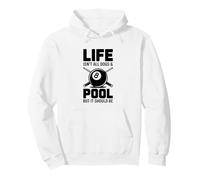 Life Isn’t All Dogs And Pool Billiards Funny Pool Player Pullover Hoodie