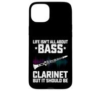 Life Isn't All About Bass Clarinet - Bass Clarinet Player Case for iPhone 15 Plus