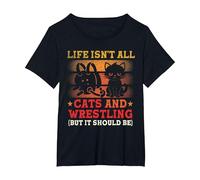 Life Isn't All Cats and Wrestling but it Should be Funny T-Shirt, Women's Plus, Black, 2X