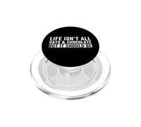 Life Isn't All Cats & Chocolate But It Should Be Funny Cat PopSockets PopGrip for MagSafe