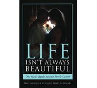 Life isnt Always Beautiful