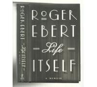 Life Itself: A Memoir