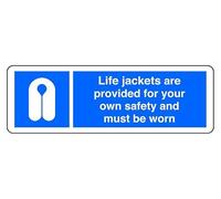 Life Jackets Are Provided For Your Own Safety And Must Be Worn - safety sign - High tack self-adhesive sticker (150mm x 50mm) Viewing Distance within 3m.