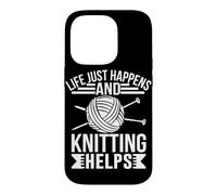 Life Just Happens And Knitting Helps Case for iPhone 14 Pro