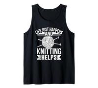 Life Just Happens and Knitting Helps Tank Top