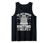 Life Just Happens And Knitting Helps Tank Top