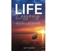 Life Lessons: A Christian Legacy Devotional