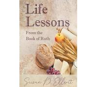 Life Lessons from the Book of Ruth