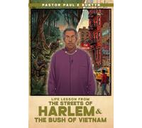 Life Lessons from the Streets of Harlem and the Bush of Vietnam