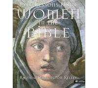 Life Lessons from Women in the Bible