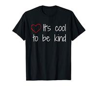 Life Lessons It's Cool To Be Kind Just Be Nice T-Shirt