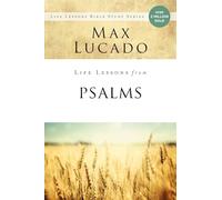 Life Lessons from Psalms: A Praise Book for God’s People