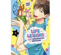 Life Lessons with Uramichi Oniisan 3