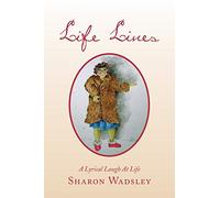 Life Lines: A Lyrical Laugh at Life