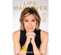 LIFE MAKEOVER PB: Embrace the Bold, Beautiful, and Blessed You